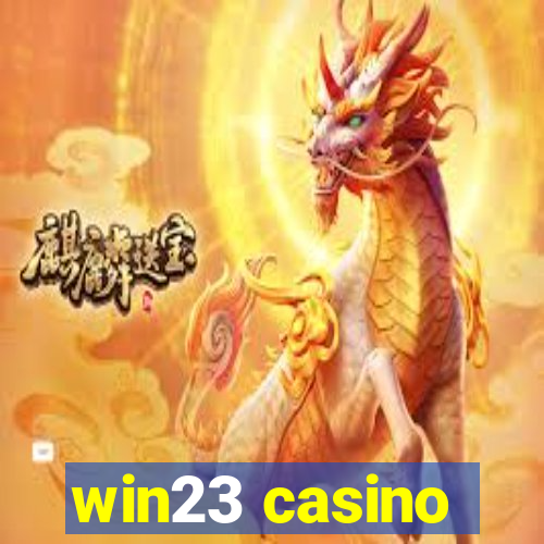 win23 casino